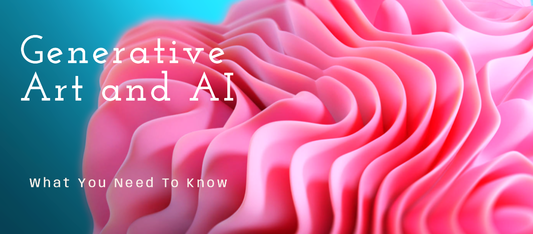 Generative Art and AI